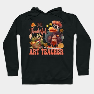 One Thankful Art Teacher Thanksgiving Turkey Costume Groovy Hoodie